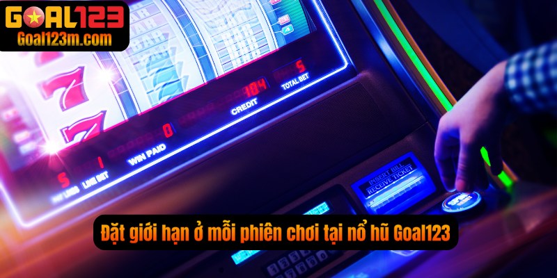Mẹo chơi nổ hũ giới hạn cho mỗi phiên chơi Nổ Hũ Goal123