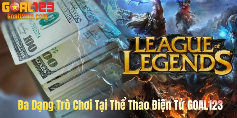 Đa dạng trò chơi thể thao điện tử goal123